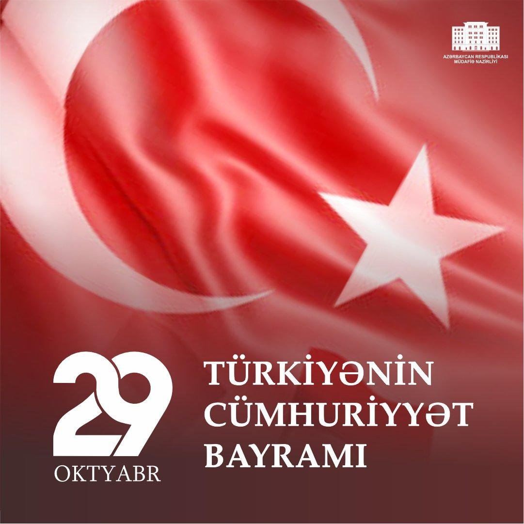 Azərbaycan Müdafiə Nazirliyi Türkiyənin Cümhuriyyət Bayramını təbrik edib