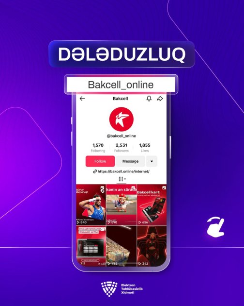 ETX: “TikTok”da “Bakcell” adından dələduzluq həyata keçirilir