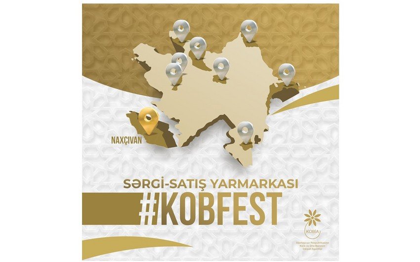 Növbəti “KOB FEST” sərgi-satış yarmarkası Naxçıvanda keçiriləcək